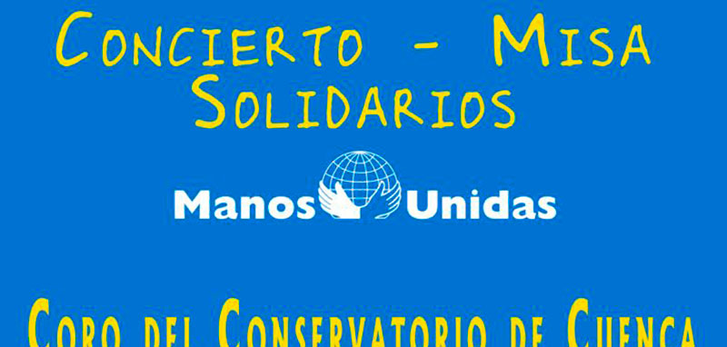 Concierto-Misa Solidario a favor de Manos Unidas