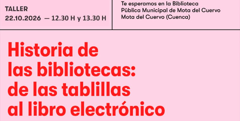 Mota del Cuervo acoge un taller sobre la historia de las bibliotecas, desde las tablillas de arcilla hasta el libro electrónico
